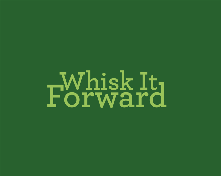 Whisk It Forward